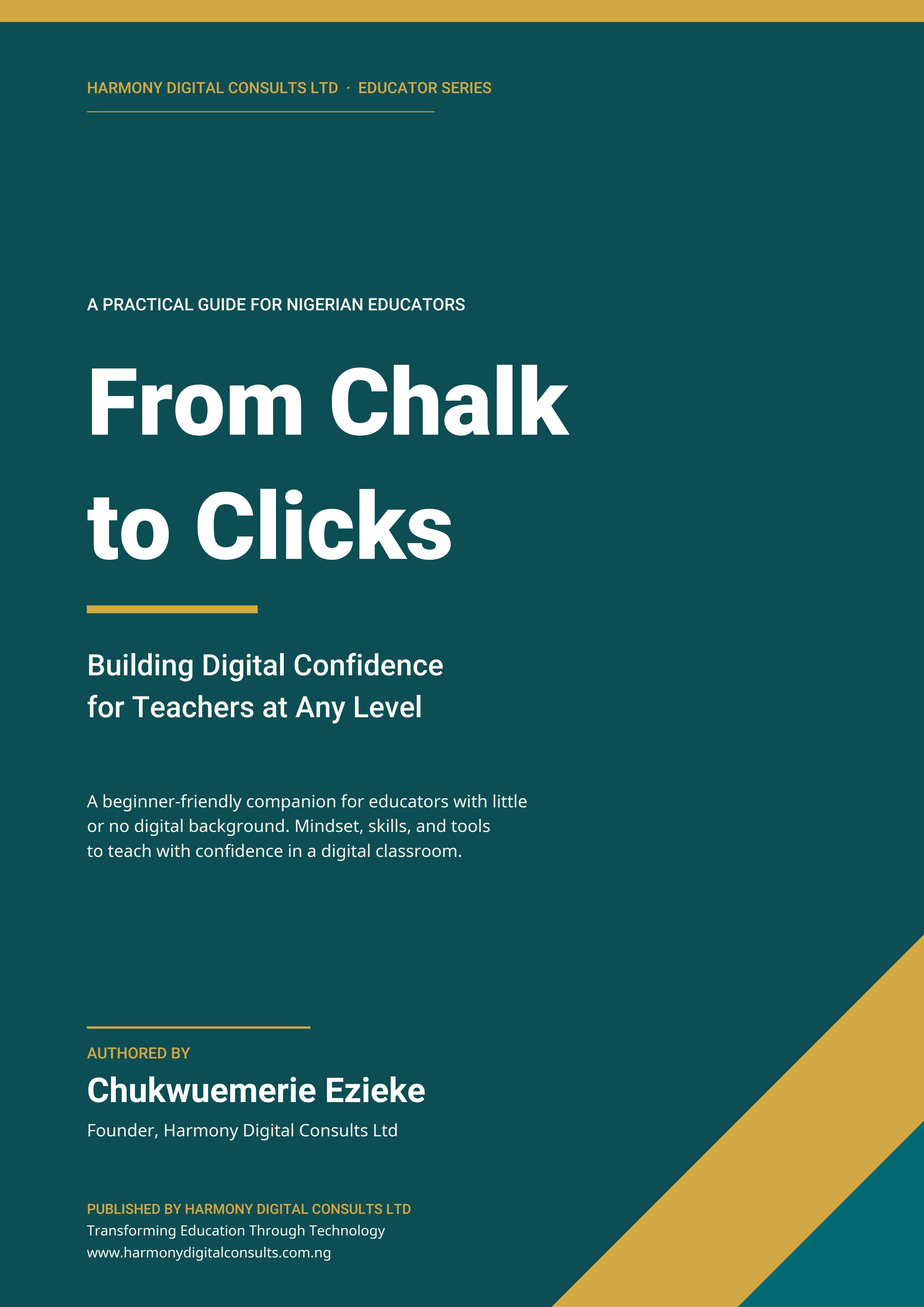 From Chalk to Clicks: Building Digital Confidence for Teachers at Any Level cover